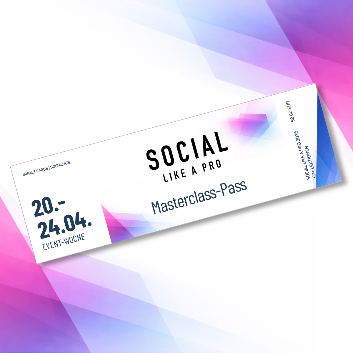 Social like a pro - Masterclass-Pass